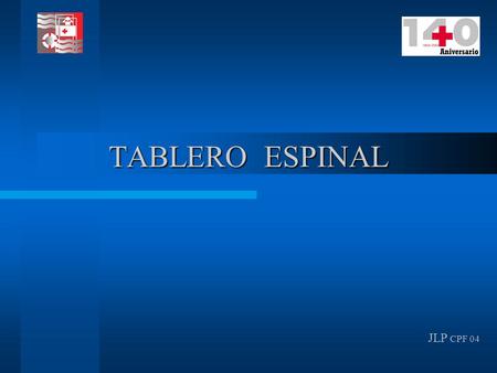 TABLERO ESPINAL JLP CPF 04.