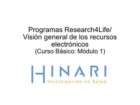 Programas Research4Life/ Visión general de los recursos electrónicos (Curso Básico: Módulo 1)