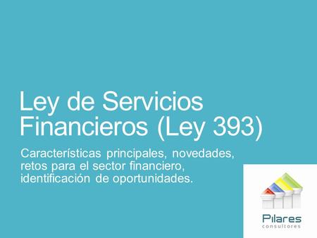 Ley de Servicios Financieros (Ley 393)