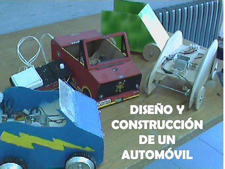 DISEÑO Y CONSTRUCCIÓN DE UN AUTOMÓVIL.