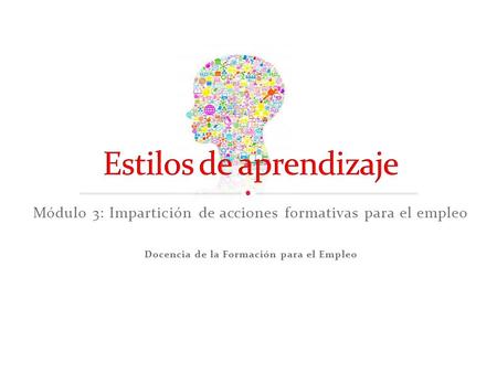 Estilos de aprendizaje
