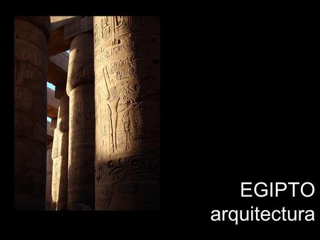 EGIPTO arquitectura.