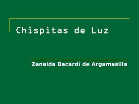 Zenaida Bacardí de Argamasilla