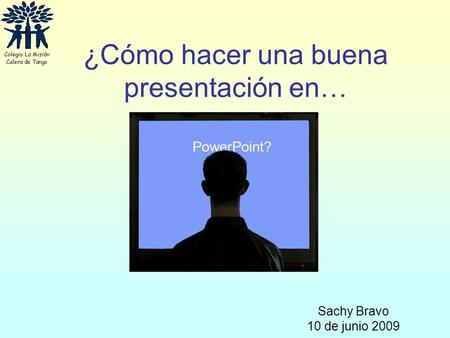 ¿Cómo hacer una buena presentación en…