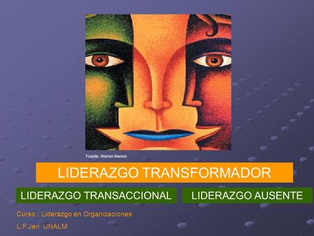 LIDERAZGO TRANSFORMADOR
