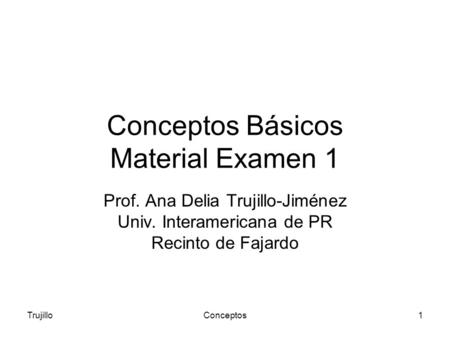 Conceptos Básicos Material Examen 1