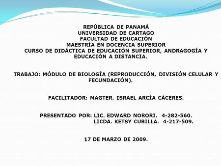 UNIVERSIDAD DE CARTAGO FACULTAD DE EDUCACIÓN