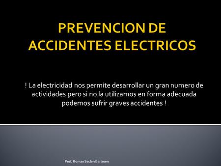 PREVENCION DE ACCIDENTES ELECTRICOS