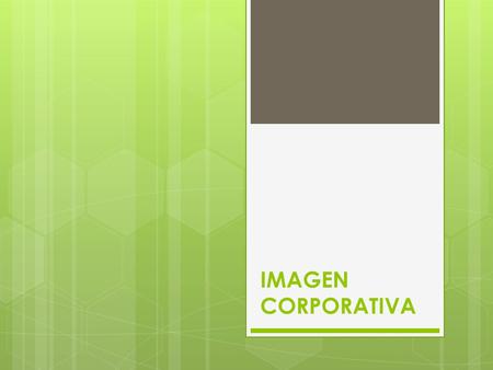 IMAGEN CORPORATIVA.