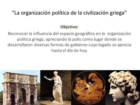 “La organización política de la civilización griega”