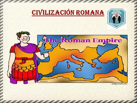 CIVILIZACIÓN ROMANA.