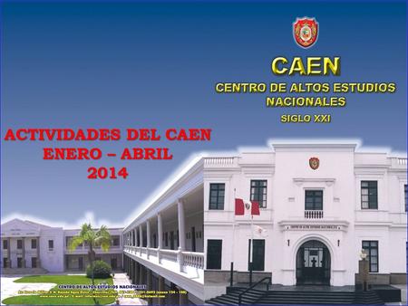 ACTIVIDADES DEL CAEN ENERO – ABRIL 2014.