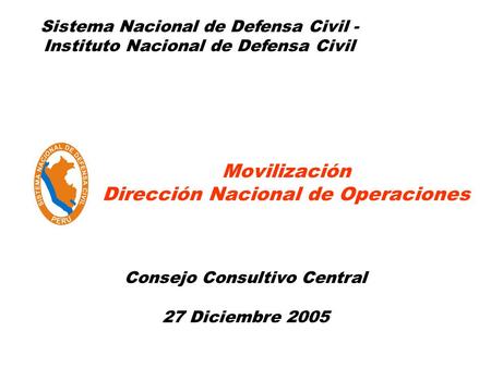 Movilización Dirección Nacional de Operaciones