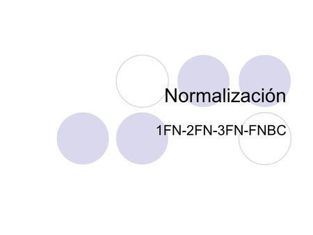 Normalización 1FN-2FN-3FN-FNBC.