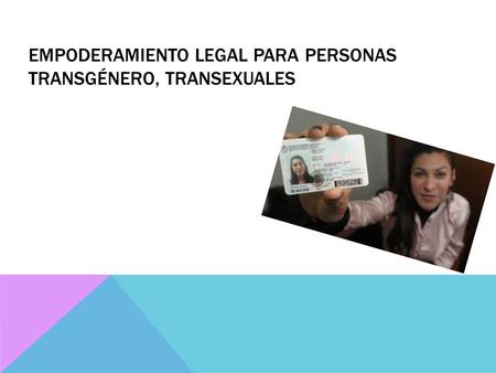 Empoderamiento Legal para Personas transgénero, transexuales