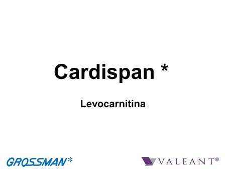 Cardispan * Levocarnitina.