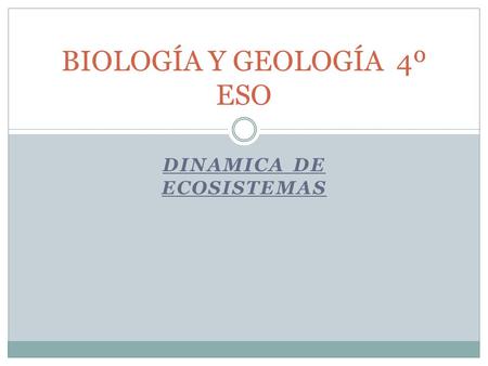 BIOLOGÍA Y GEOLOGÍA 4º ESO