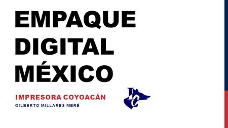 Empaque digital México