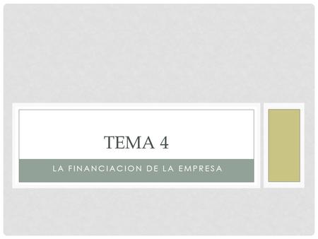 LA FINANCIACION DE LA EMPRESA