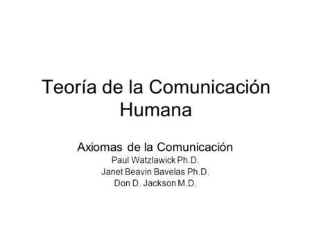 Teoría de la Comunicación Humana