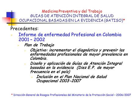 Informe de enfermedad Profesional en Colombia 2001 – 2002