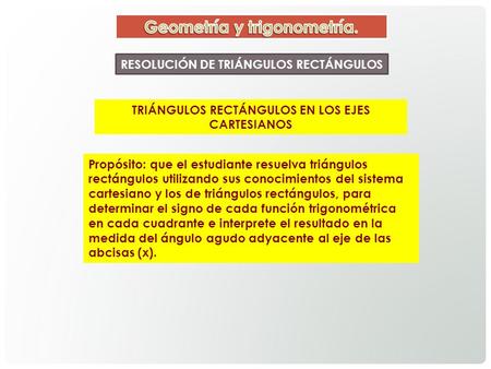 Geometría y trigonometría.