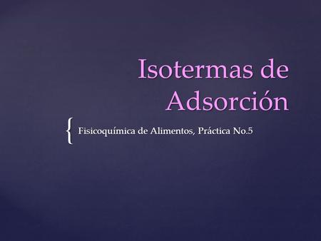 Isotermas de Adsorción
