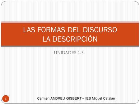 LAS FORMAS DEL DISCURSO LA DESCRIPCIÓN