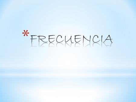 * LA FUNCION FRECUENCIA RESUME LOS DATOS DE UNA TABLA POR INTERVALOS.