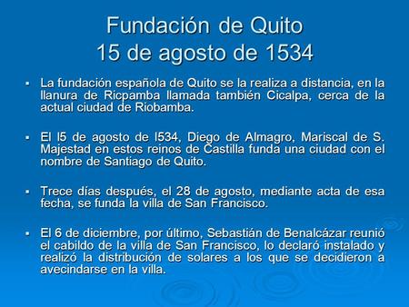 Fundación de Quito 15 de agosto de 1534