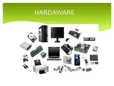 HARDAWARE. COMPONENTES INTERNOS El microprocesador Es un circuito integrado que contiene todos los elementos necesarios para conformar una unidad central.