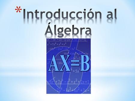 Introducción al Álgebra