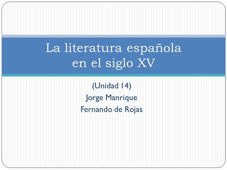 La literatura española en el siglo XV