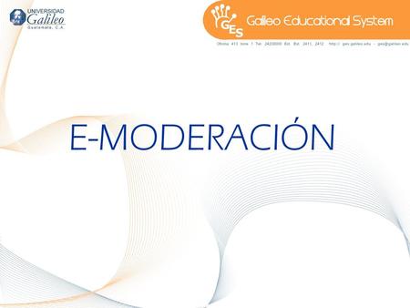 E-MODERACIÓN.
