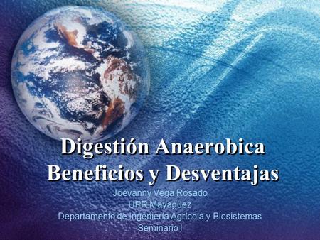 Digestión Anaerobica Beneficios y Desventajas