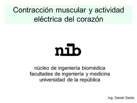 Contracción muscular y actividad eléctrica del corazón