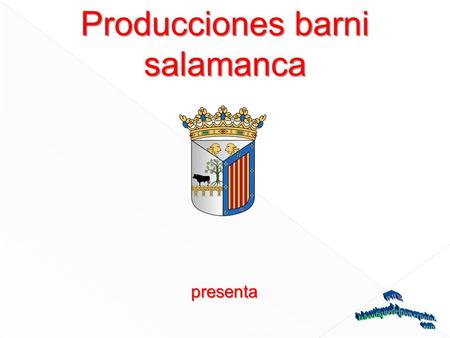 lunes, 20 de julio de 2015 Producciones barni salamanca presenta.