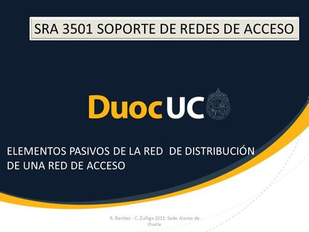 ELEMENTOS PASIVOS DE LA RED DE DISTRIBUCIÓN DE UNA RED DE ACCESO
