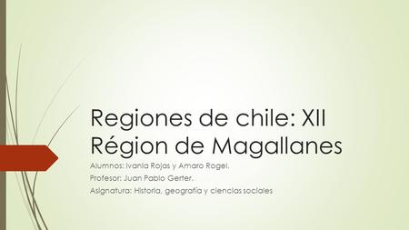 Regiones de chile: XII Région de Magallanes