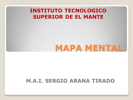 INSTITUTO TECNOLOGICO SUPERIOR DE EL MANTE