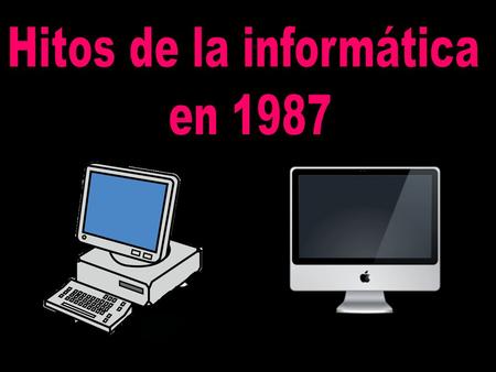 Motorola lanza su procesador 68030, fue muy popular por ser el elegido de computadoras como la Macintosh II y la Amiga 4000.