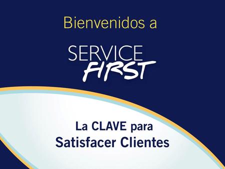 Una celebración del compromiso y del éxito Tema de hoy… Servicio de calidad total.