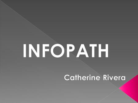 InfoPath 2003 permite crear avanzados formularios dinámicos que los equipos y las organizaciones pueden utilizar para recopilar, compartir, reutilizar.