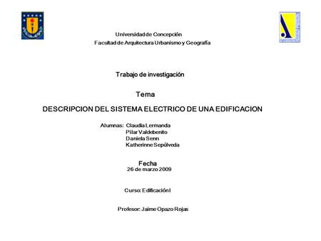 DESCRIPCION DEL SISTEMA ELECTRICO DE UNA EDIFICACION