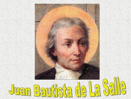 Juan Bautista de La Salle
