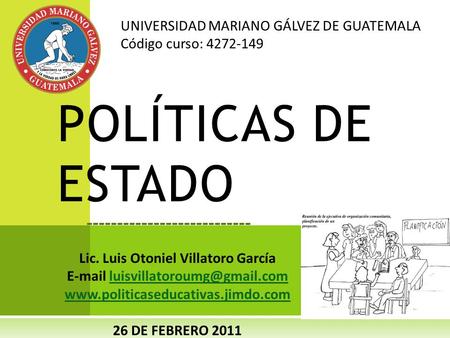 UNIVERSIDAD MARIANO GÁLVEZ DE GUATEMALA Código curso:
