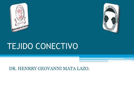 DR. HENRRY GEOVANNI MATA LAZO.