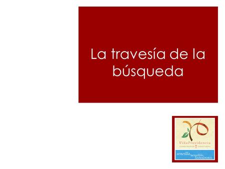 La travesía de la búsqueda. Vamos en camino….., proceso de crecimiento  Misión Imparable y no imposible  Reciclando el corazón  Una Pasión por Dios.