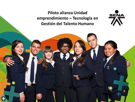 Justificación Piloto alianza Unidad emprendimiento – Tecnología en Gestión del Talento Humano, surge a partir de la necesidad de que los aprendices de.