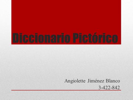 Diccionario Pictórico Angiolette Jiménez Blanco 3-422-842.